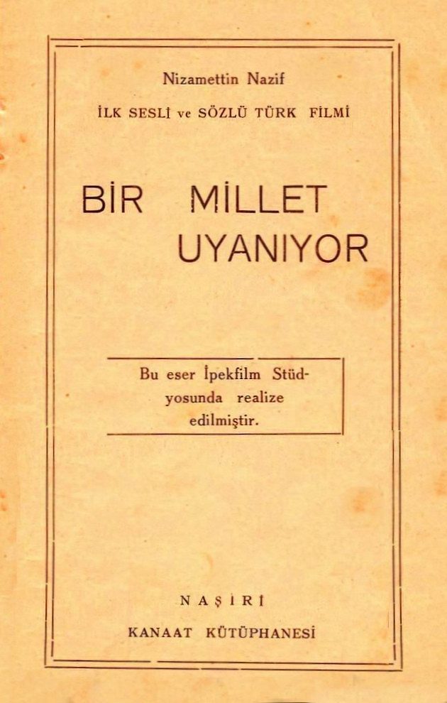Nizamettin Nazif'in Bir Millet Uyanıyor kitabının 1932 baskısı